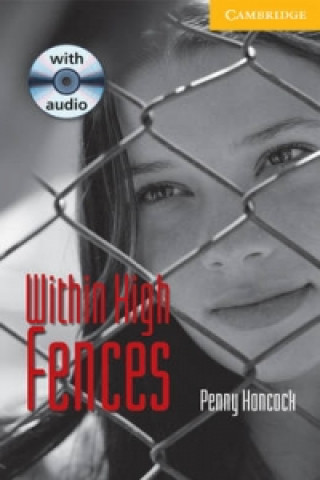 Within High Fences Level 2 Elementary/Lower Intermediate Book with Audio CD Pack