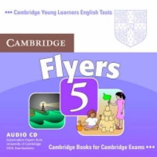 Cambridge Young Learners English Tests Flyers 5 Audio CD