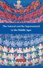 Natural and the Supernatural in the Middle Ages