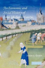 Economic and Social History of Later Medieval Europe, 1000-1500