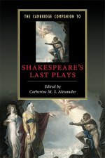 Cambridge Companion to Shakespeare's Last Plays
