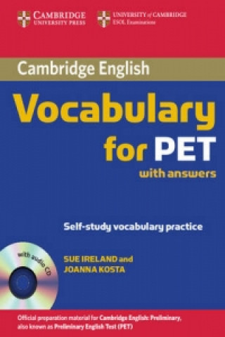 Cambridge Vocabulary for PET Student Book with Answers and Audio CD