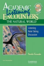 Academic Listening Encounters: The Natural World, Low Interm