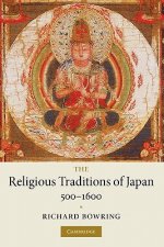 Religious Traditions of Japan 500-1600