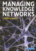 Managing Knowledge Networks