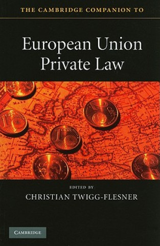 Cambridge Companion to European Union Private Law
