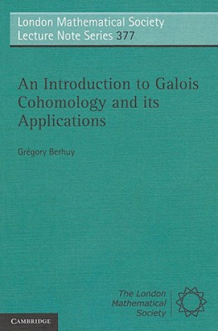 Introduction to Galois Cohomology and its Applications