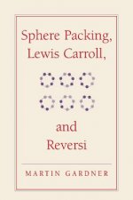 Sphere Packing, Lewis Carroll, and Reversi