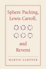 Sphere Packing, Lewis Carroll, and Reversi