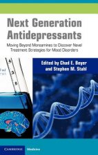 Next Generation Antidepressants