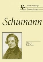 Cambridge Companion to Schumann