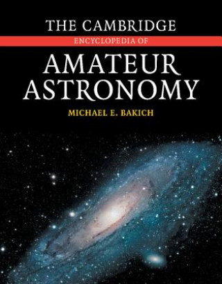 Cambridge Encyclopedia of Amateur Astronomy