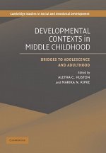 Developmental Contexts in Middle Childhood