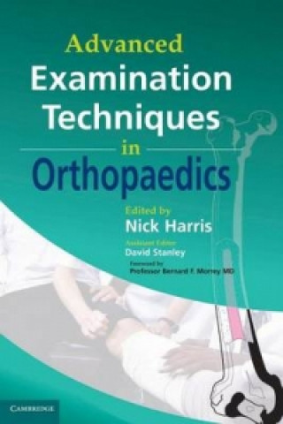 Advanced Examination Techniques in Orthopaedics