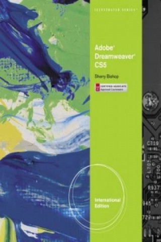 Adobe Dreamweaver CS5 Illustrated, International Edition