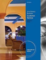 21st Century Business: Customer Service, Student Edition, International Edition