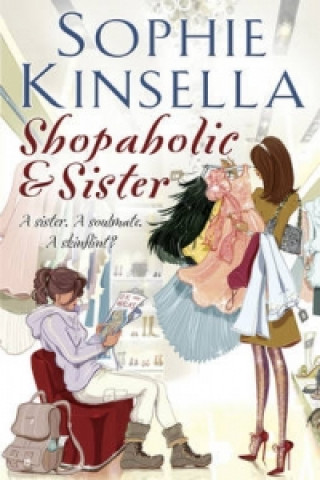 Shopaholic & Sister (Sophie Kinsella)()