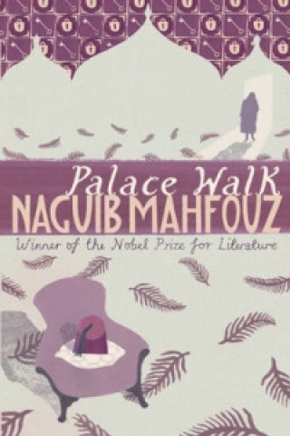 Palace Walk (Naguib Mahfouz)(Puha kötésű)