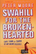 Swahili For The Broken-Hearted