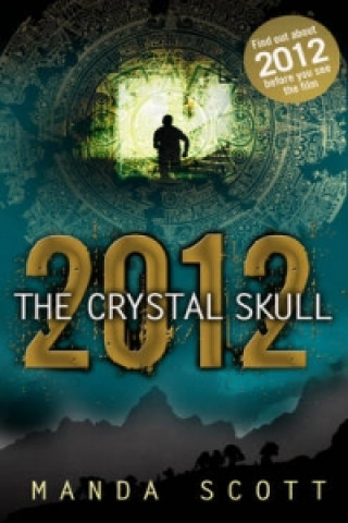 2012 the Crystal Skull