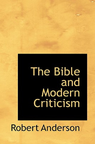 Bible and Modern Criticism