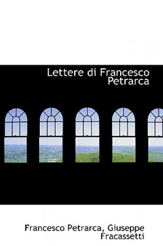 Lettere Di Francesco Petrarca