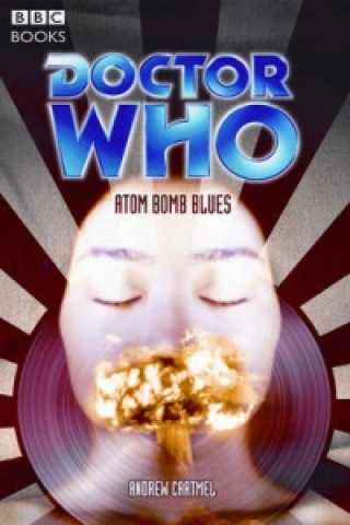 Doctor Who - Atom Bomb Blues