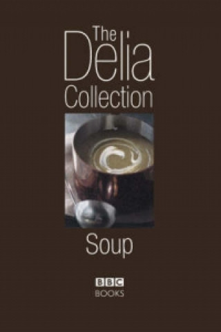 Delia Collection, Soup