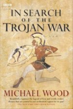 In Search Of The Trojan War