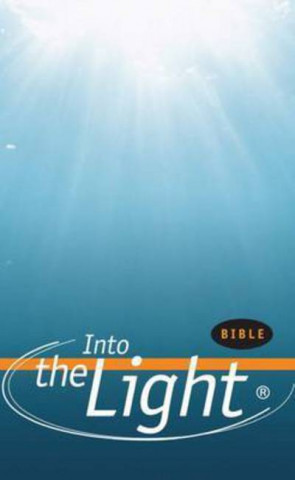 Into the Light Bible