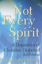 Not Every Spirit