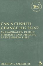 Can a Cushite Change His Skin?