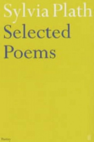 Selected Poems of Sylvia Plath