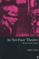 In-Yer-Face Theatre