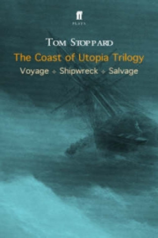 Coast of Utopia Trilogy