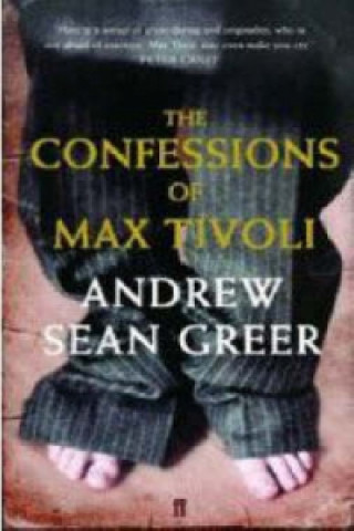 Confessions of Max Tivoli