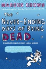 Never-Ending Days of Being Dead