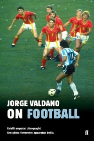 On Football by Jorge Valdano (Jorge Valdano)(Puha kötésű)