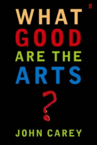 What Good are the Arts?