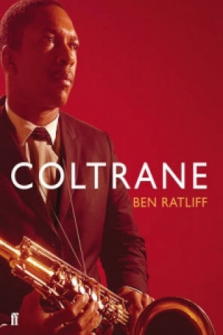 Coltrane (Ben Ratliff)(Miękka)