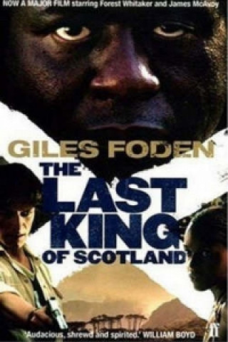 Last King of Scotland (Film Tie-in)