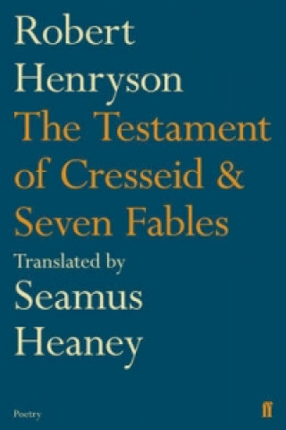 Testament of Cresseid & Seven Fables