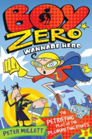 Boy Zero Wannabe Hero