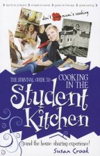 Survival Guide to Cooking in the Student Kitchen