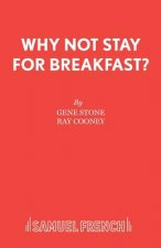 Why Not Stay for Breakfast?