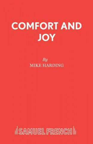 Comfort and Joy