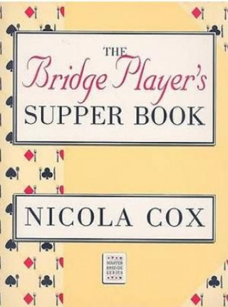 Bridge Player's Supper Book