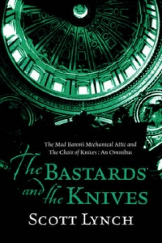 Bastards and the Knives