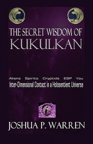 Secret Wisdom of Kukulkan