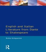 English and Italian Literature From Dante to Shakespeare